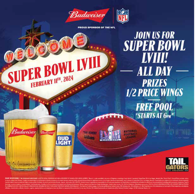 Super Bowl LVIII at Tailgators - All Day Prizes